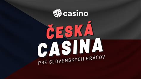 české casino pre slovenských hráčov 2024|České CASINO pre ️ slovenských hráčov 2024 Slovenské casino.